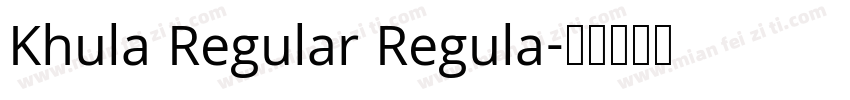 Khula Regular Regula字体转换